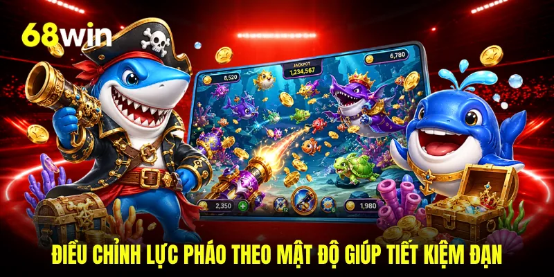 Điều chỉnh lực pháo theo mật độ giúp tiết kiệm đạn